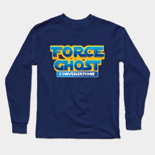 Force Ghost Conversations Logo Long Sleeve T-Shirt